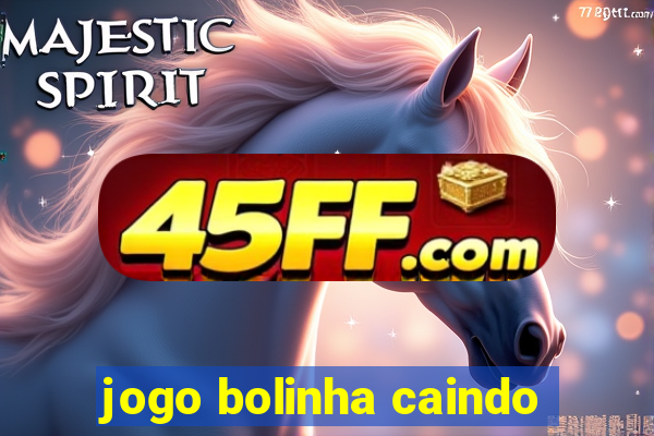 jogo bolinha caindo